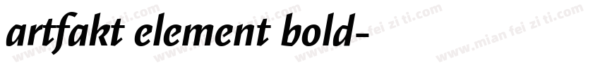 artfakt element bold字体转换